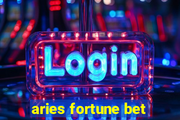 aries fortune bet